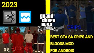BEST GTA SA CRIPS AND BLOODS MOD FOR ANDROID 2023 (NEW LINK)