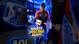 Sua piscina quentinha com o aquecedor elétrico Globalmar #shorts
