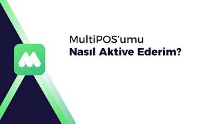 MultiPOS’u Nasıl Kullanırım?