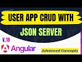 Angular CRUD | Angular 18 Project | USER APP CURD Using JSON SERVER in HINDI✅️ 🔥