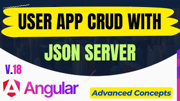 Angular CRUD | Angular 18 Project | USER APP CURD Using JSON SERVER in HINDI✅️ 🔥