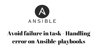 How to handle task failures with ansible-playbooks | Handling errors with ansible | Hands-on |DevOps Wealth