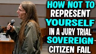 How NOT To Represent Yourself! Sovereign Citizen FULL Jury Trial Ends In Disaster!  | Pro Se FAIL