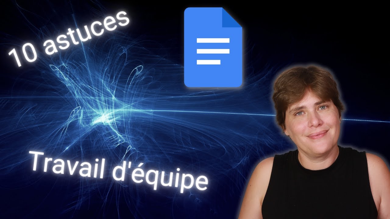 10 astuces pour bien travailler en équipe avec #googledocs !
