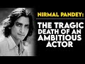 Nirmal pandey the versatile actor  tabassum talkies