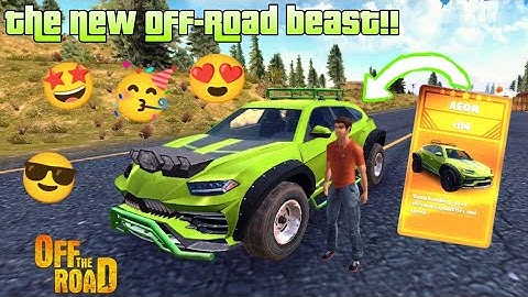 I UNLOCKED THE NEW 4X4 OFF-ROAD BEAST AEON IN OFF THE ROAD!!