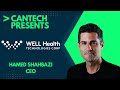 WELL Health CEO Hamed Shahbazi Interview 2026 WELL Health CEO Hamed Shahbazi Interview 2026