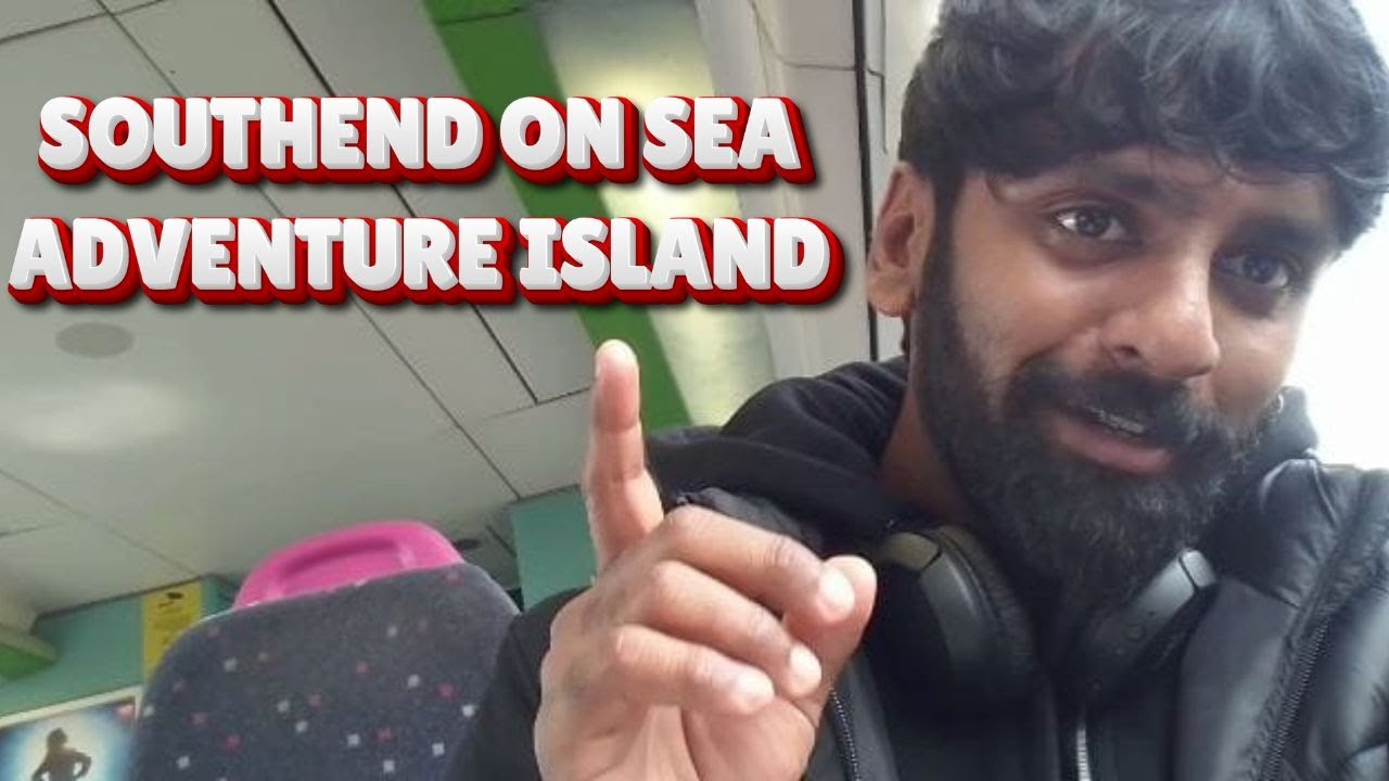 Southend-on Sea Adventure Island பார்க்கலாம் வாங்க | Kenny Vlogs #7 | Southend on Sea | Travel Vlog