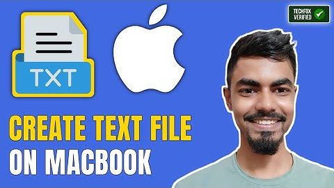 How to Create a Text File in MacBook (Easy Guide)