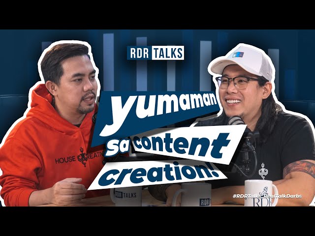 #rdrtalks | Yumaman sa Content Creation! class=