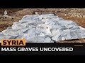 شام : اجتماعی قبر دریافت، ہزاروں لاپتہ افراد کی لاشیں دفن، ویڈیو نے دل دہلا دیئے