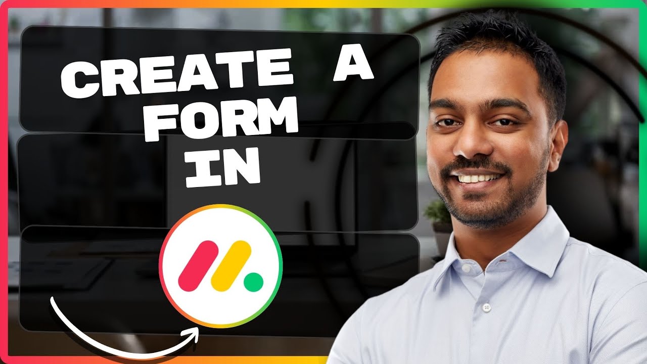 Как создать форму на Monday.com | Учебное пособие по Monday.com 2026