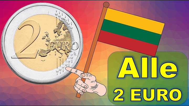 Alle 2 Euro Münzen aus Litauen - Wertvolle Schätze finden
