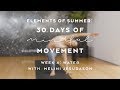 Happy Hips Yoga with Melini Jesudason - Elements of Summer: 30 Days of Mindful Movement