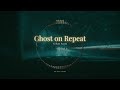 Ghost on Repeat – Ash Reed (Official Audio)