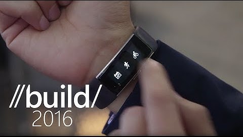 Build 2016: Developing with Microsoft Band