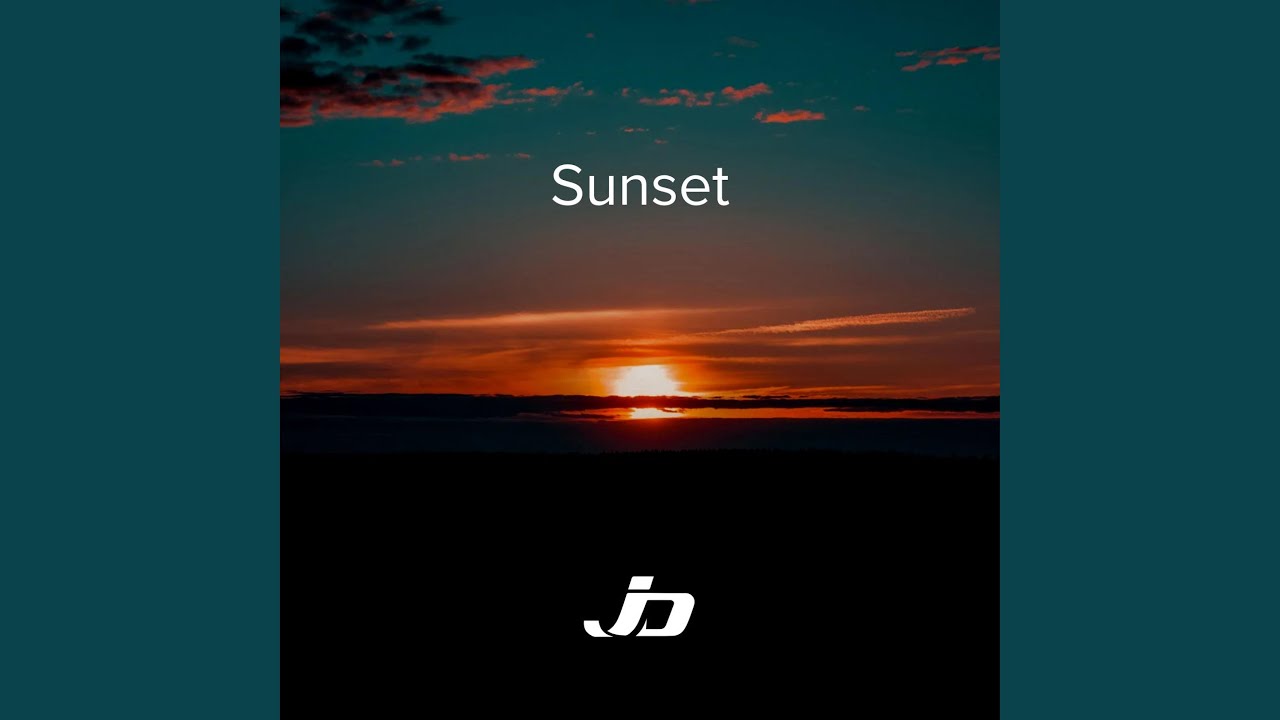Watch Sunset on YouTube Watch Sunset on YouTube