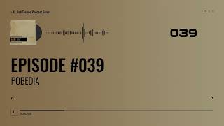 EPISODE 039 - POBEDIA #electronic #deep #dub #dubtechno #techno #technomusic #podcast #music #series