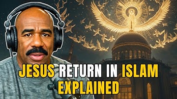 Steve Harvey Talks About the Return Of Jesus In Islam