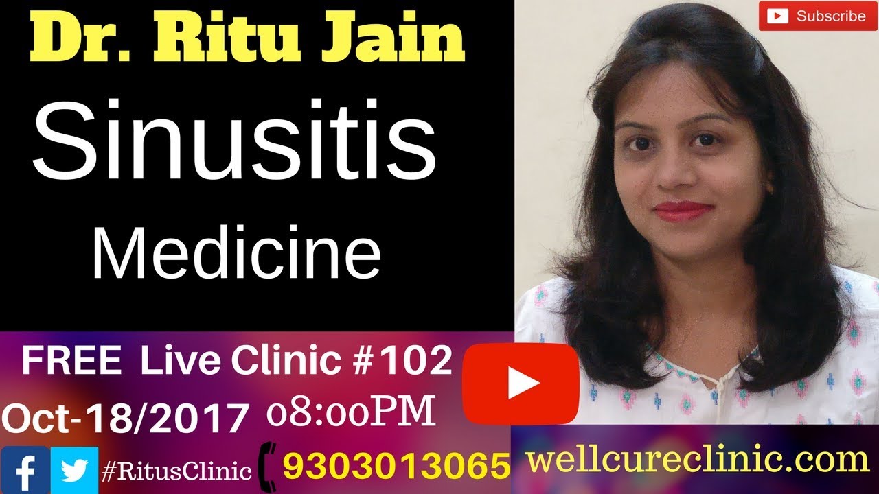 How to Get rid of Sinusitis,Homeopathic Medicine,Treatment Dr.Ritu's