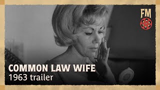Common Law Wife (1963) | Original Trailer | Annabelle Weenick | George Edgley