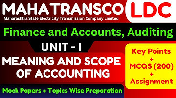 UNIT - 1 Meaning and Scope of Accounting | Mahatransco LDC Account Mock | Mahavitaran Account | MSEB