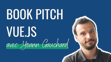 [Présentation du livre] Vue JS : développer des applications web modernes en JavaScript