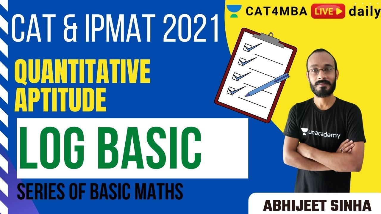 SERIES of Basic Maths | Log Basic | CAT & IPMAT | Abhijeet Sinha - YouTube