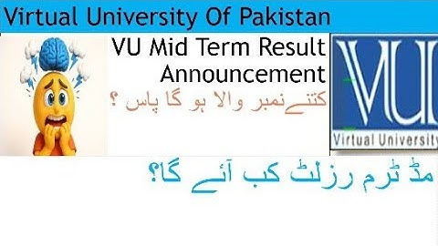 Virtual university mid term result announcement 2025 #Vu mid term exam