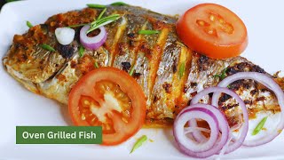 How to Grill Whole fish the easy way in an Oven | Tastiest Oven Grilled Fish Recipe