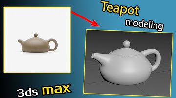 teapot modelig  in 3dsmax #1 | 3dsmax | teapot | modeling |