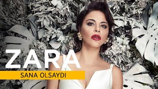 Zara - Sana Olsaydı - ( Official Audio )