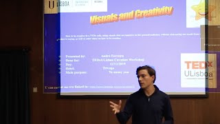 Visuals and Creativity - TEDx Speakers Workshop