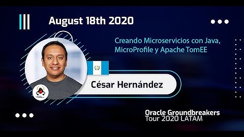 César Hernández - Creando Microservicios con Java,MicroProfile y Apache TomEE
