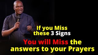 3 Signs you MUST look out for after praying | APOSTLE JOSHUA SELMAN