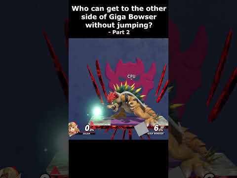 Who Can Get Over Giga Bowser Without Jumping? - Part 2