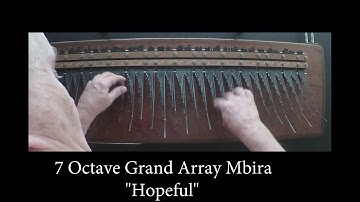 7 Octave Grand Array Mbira   "Hopeful"