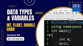 C++ Lecture#4 | Data Types and Variable Declaration | C++ Course 2024 |#notalking -English Subtitles