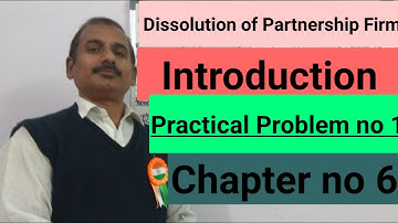 Dissolution of Partnership Firm/12th Commerce/Practical Problems no 1/New Syllabus