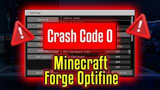 Minecraft Forge and OptiFine Conflict Instant Exit Code 0 Crash