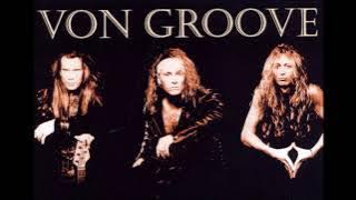 Von Groove (CAN) -  What Is Love /Without You/ (Hard Rock Ballad)