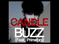 CANDLE   BUZZ Feat  Primeboi