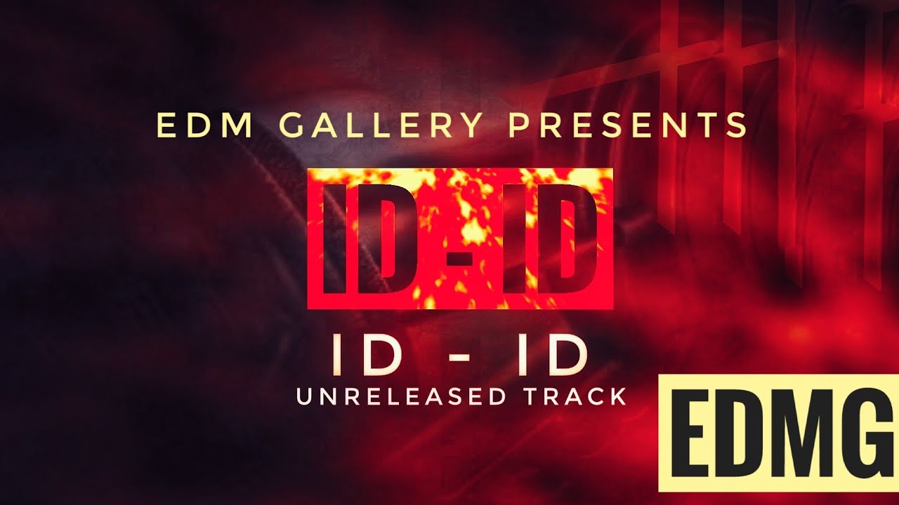 ID - ID (Unreleased Track) Out Now || DJ TDS || EDMG.