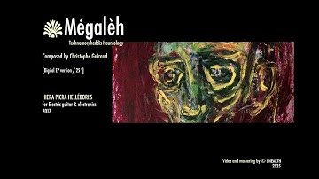 Mégalèh - Full EP (2017) - Guiraud/Pauwels