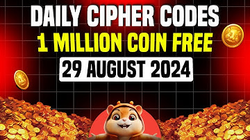 29 August Daily Cipher—Code for 1 m Coins Today | Hamster Kombat Daily Cipher 29 August Cipher Code