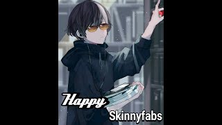 Download Lagu lagu yang selalu di dengar oleh orang-orang || Happy-Skinnyfabs MP3