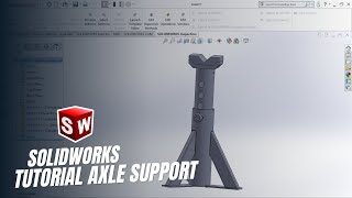 TUTORIAL SOLIDWORKS - AXLE SUPPORT #3