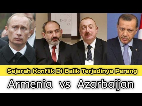 Video: Sebab perang antara Azerbaijan dan Armenia