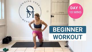 Day 1| Beginner Full Body Menopause Workout | Only 10 Mins!