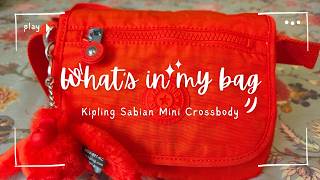 What's In My Bag: Kipling Sabian Mini Crossbody